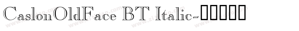 CaslonOldFace BT Italic字体转换